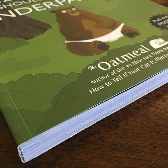 'Why Grizzly Bears Should Wear Underpants' The Oatmeal Comicbook - Picture 7 of 9